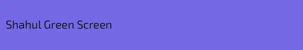 Shahul Green Screen